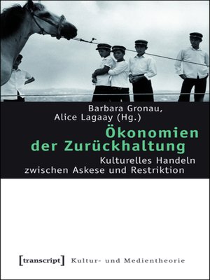 cover image of Ökonomien der Zurückhaltung